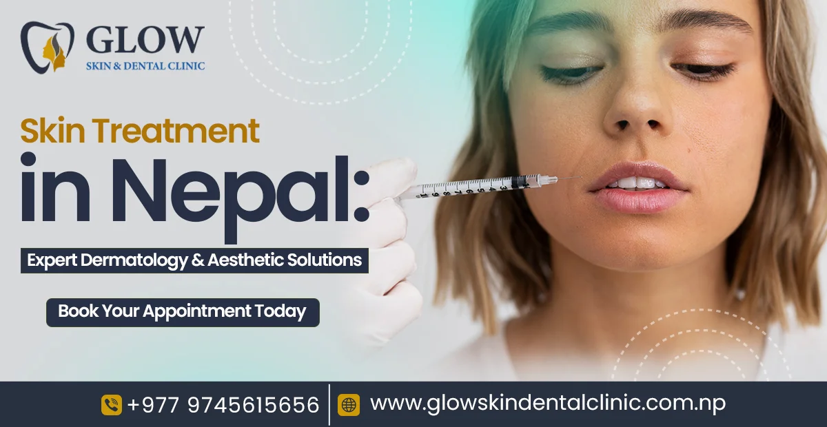 Skin Treatment in Nepal: Expert Dermatology & Aesthetic Solutions